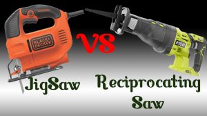 Reciprocating Saw Vs. Jigsaw