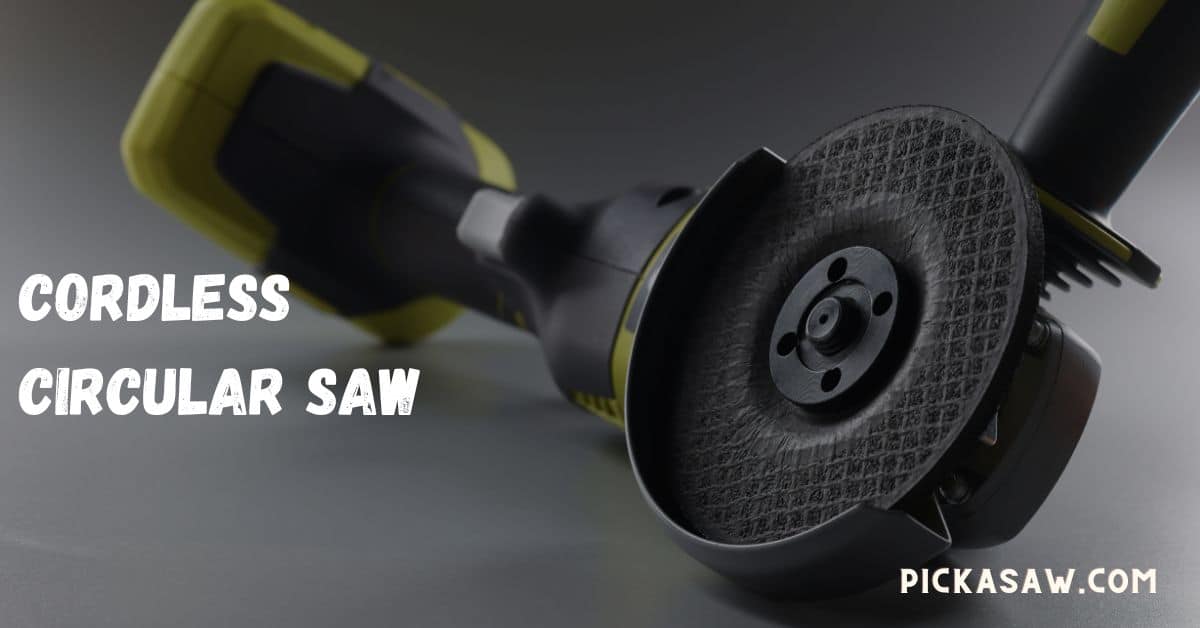 15 Types Of Circular Saws And Their Uses You Need To Know! PICK A SAW