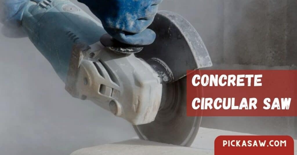 concrete Circular Saw